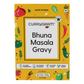 Bhuna Masala + Makhani Gravy: The Classic Curries